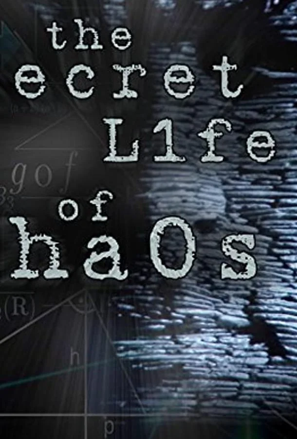 Постер к BBC: Тайная жизнь хаоса (2010)